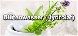 Blütenwasser-Hydrolate